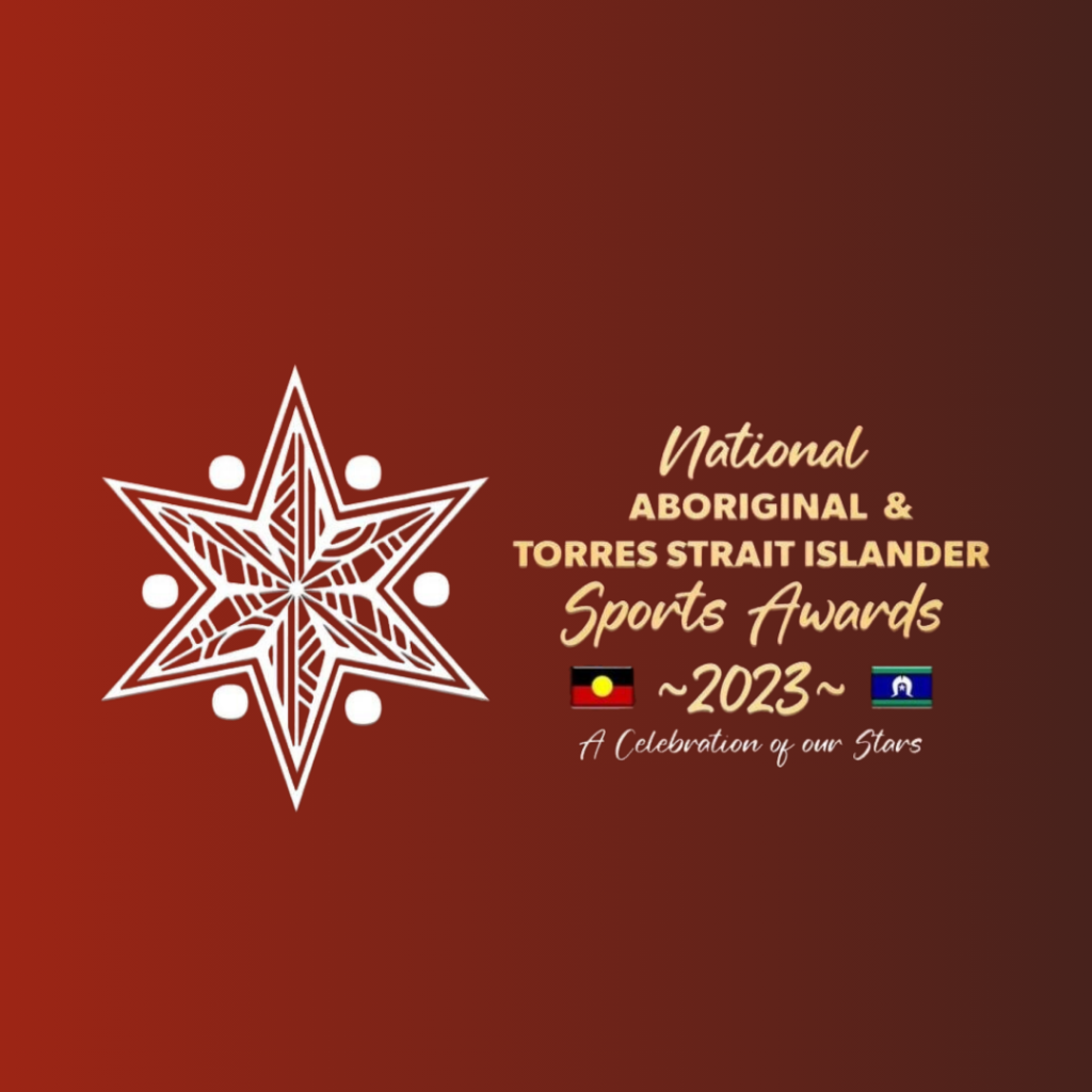 National Aboriginal and Torres Strait Islander Sports Awards 2023: A Celebration of Stars